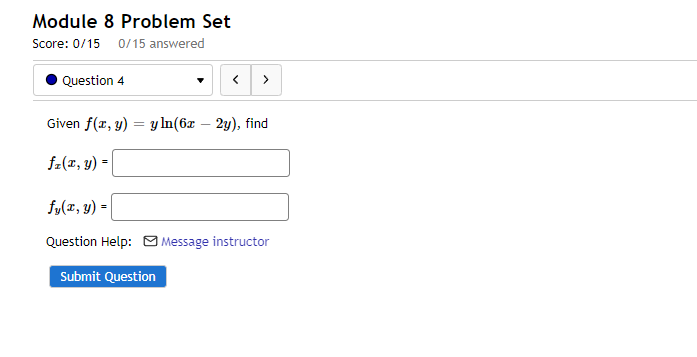 Module 8 Problem Set Score: 0/15 0/15 answered . Question 4
