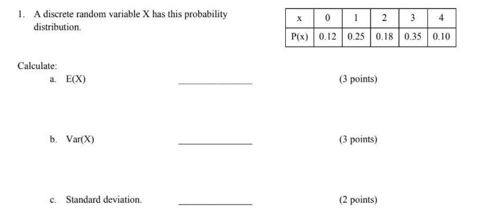 a. EGO (3 points) 13. VadX) (3 points) c. Standard deviation. [2