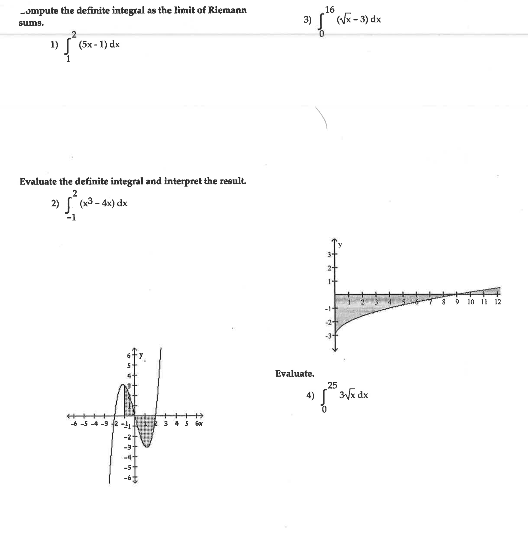  Please help explain and solve Thank you:) compute the definite integral