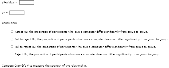 Test with o = .05. (Note: Do not use the chi-square distribution