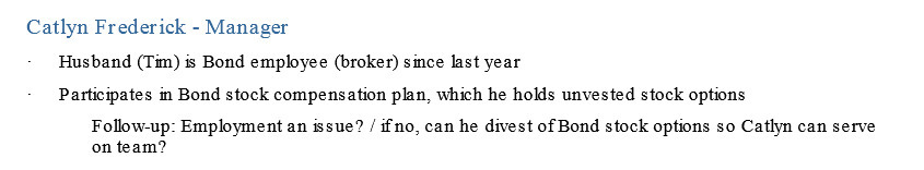Participates in Bond stock compensation plan, which he holds unvested stock options