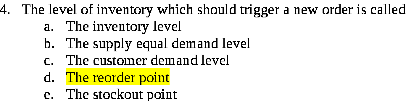 is called a. The inventory level b. The supply equal demand level