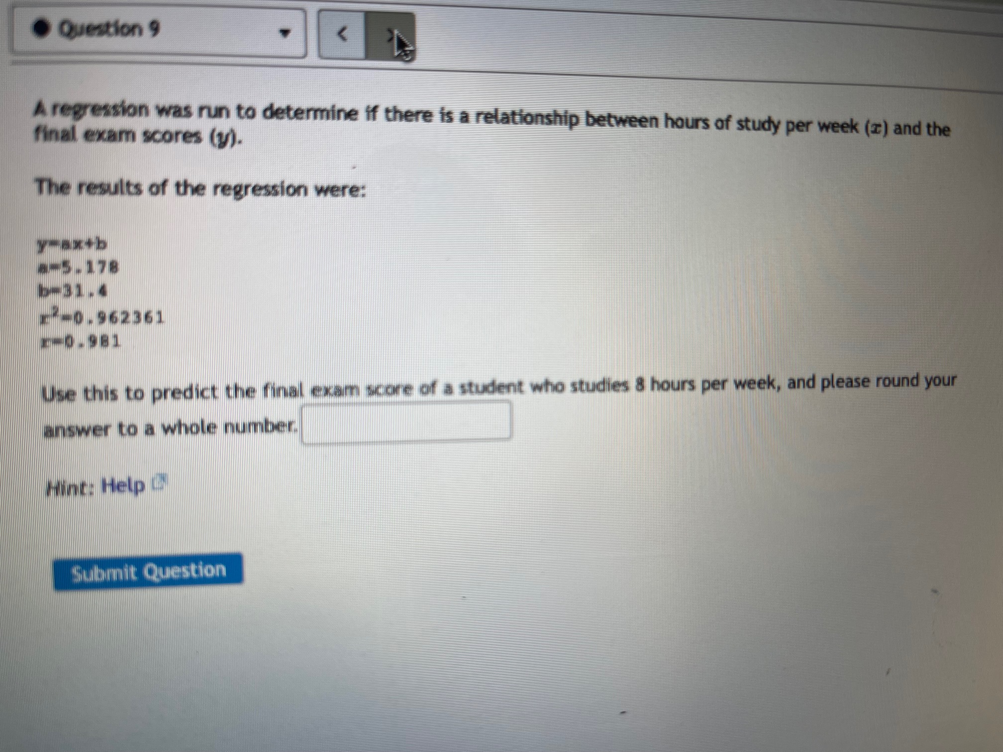 v 8090 coco O O Hint: HelpQuestion 4 Match each scatterplot shown