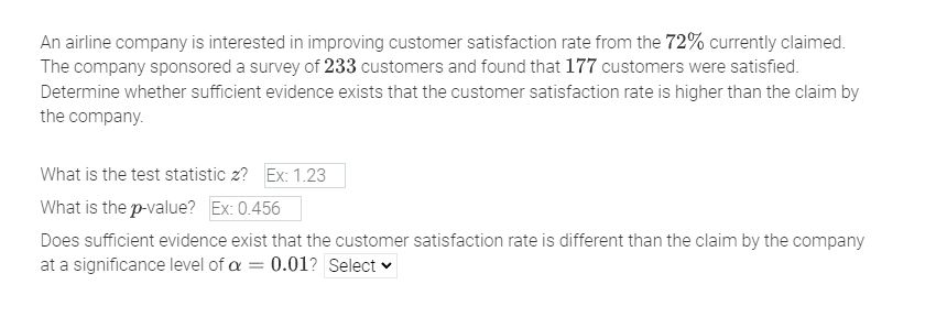 72% currently claimed. The company sponsored a survey of 233 customers and