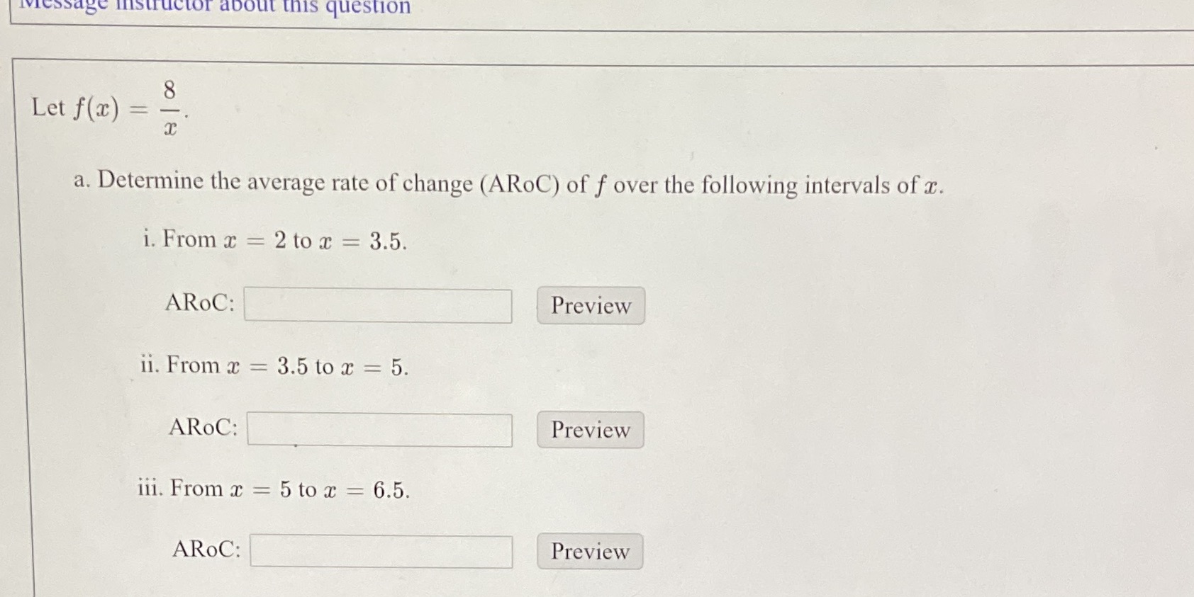 ivesSay instructor about this question Let f(a) = a. Determine the