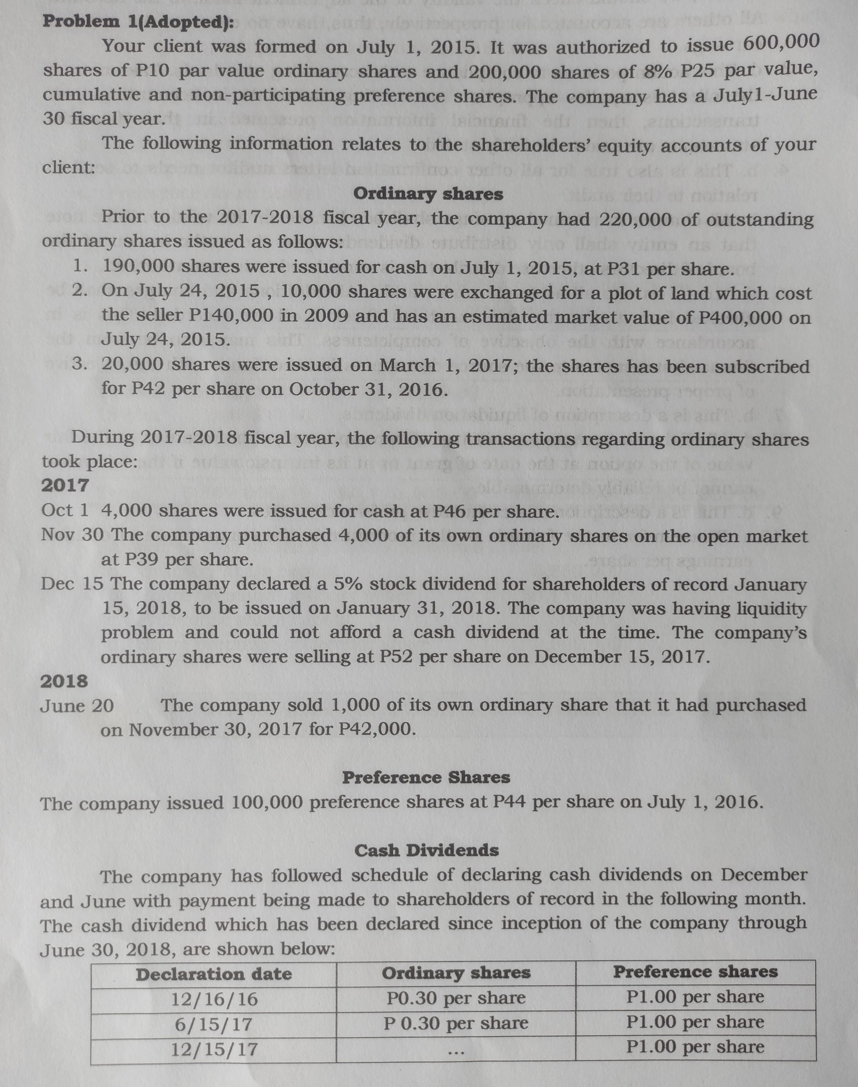 year. The following information relates to the shareholders' equity accounts of your