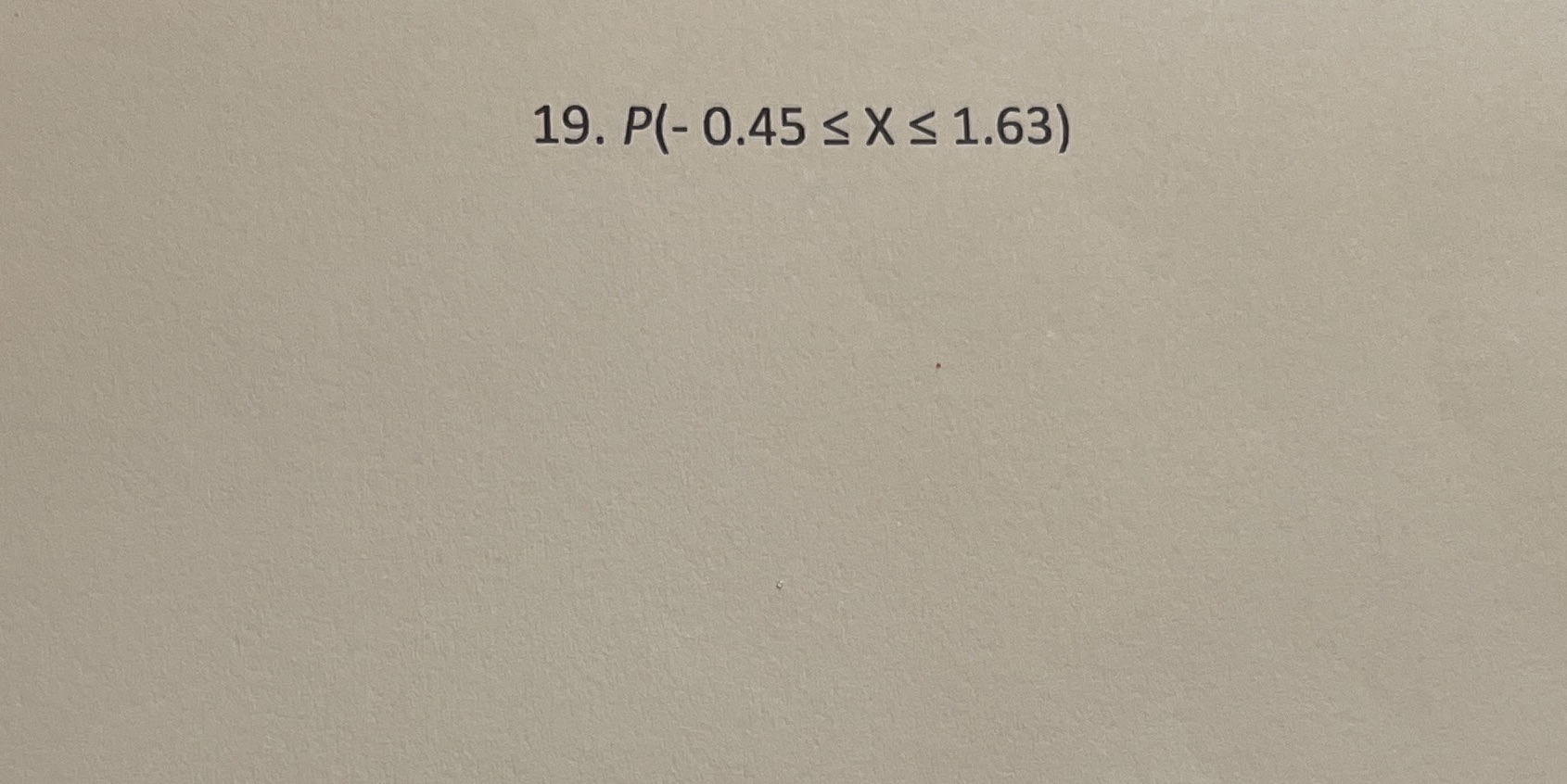 19. 0.45 < x < 1.63)