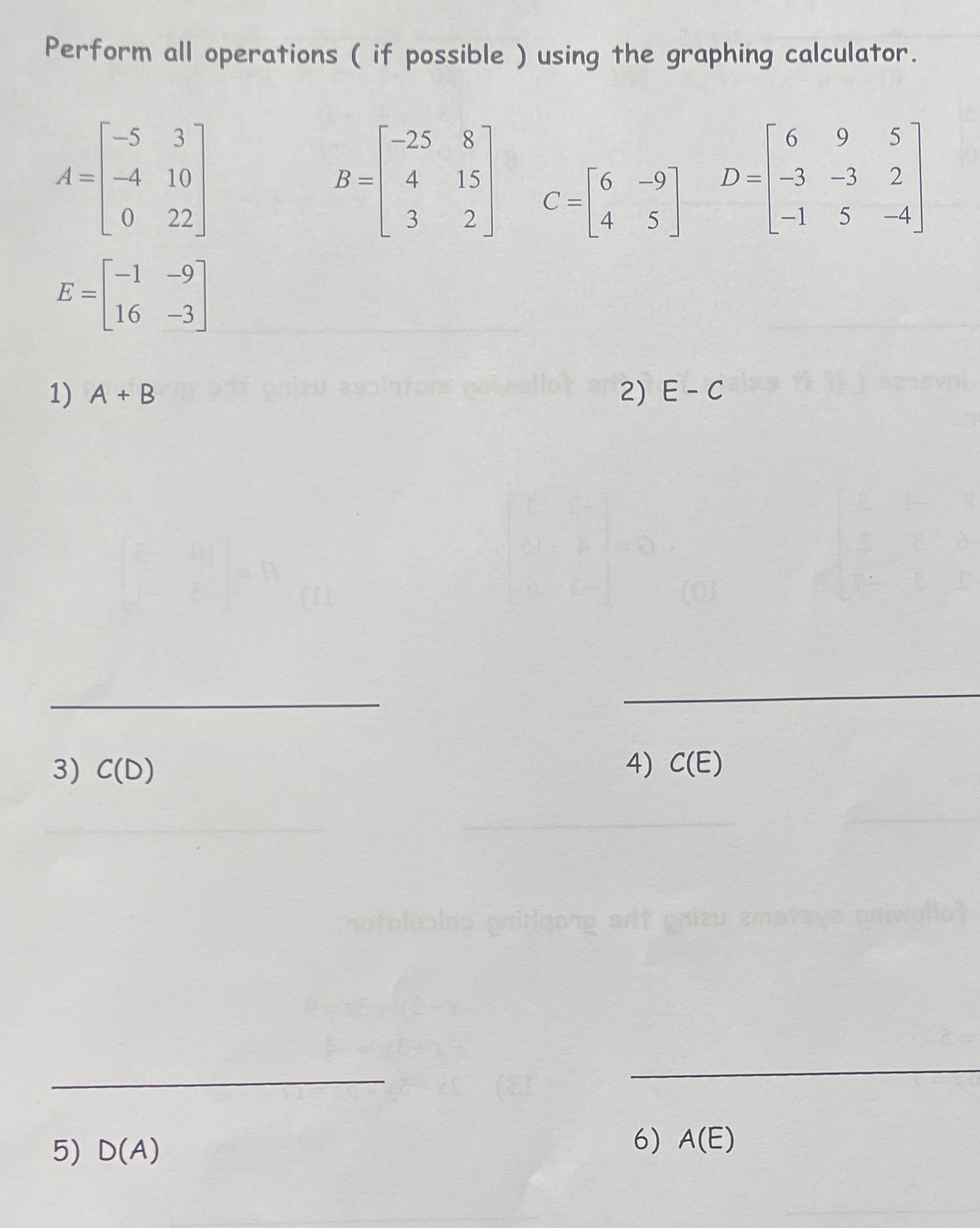 Perform all operations ( if possible ) using the graphing calculator. 3