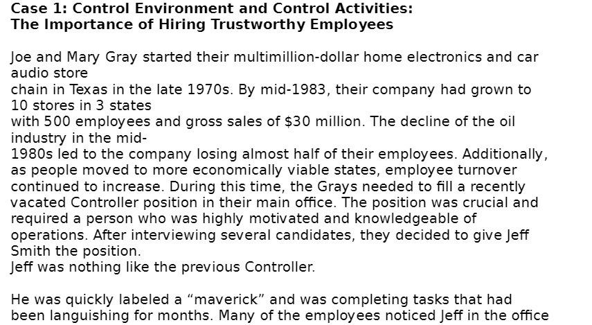 Case 1: Control Environment and Control Activities: The Importance of Hiring Trustworthy