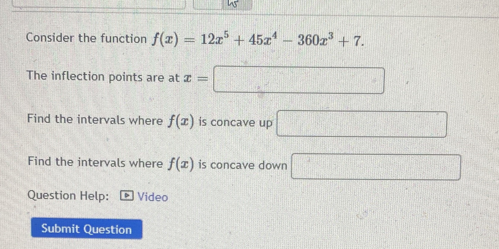  Consider the function f(@) = 122* + 452 - 3603 +