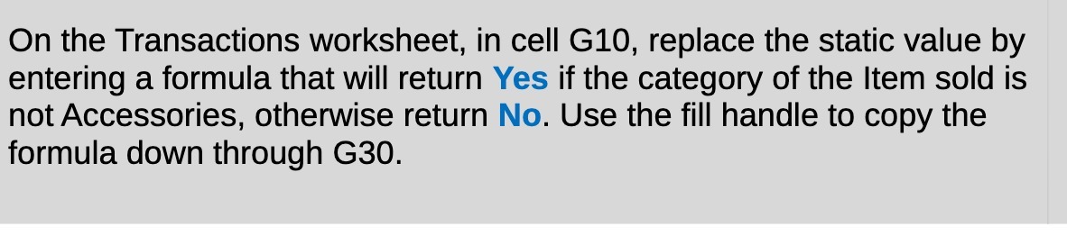 by entering a formula that will return Yes if the category of