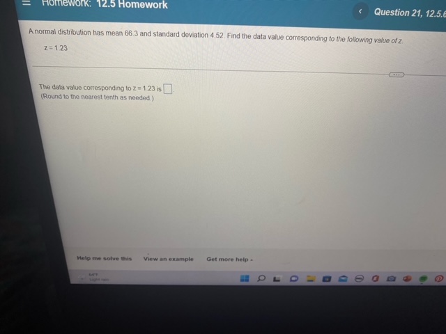 and standard deviation 2.25. Find the data value corresponding to z =