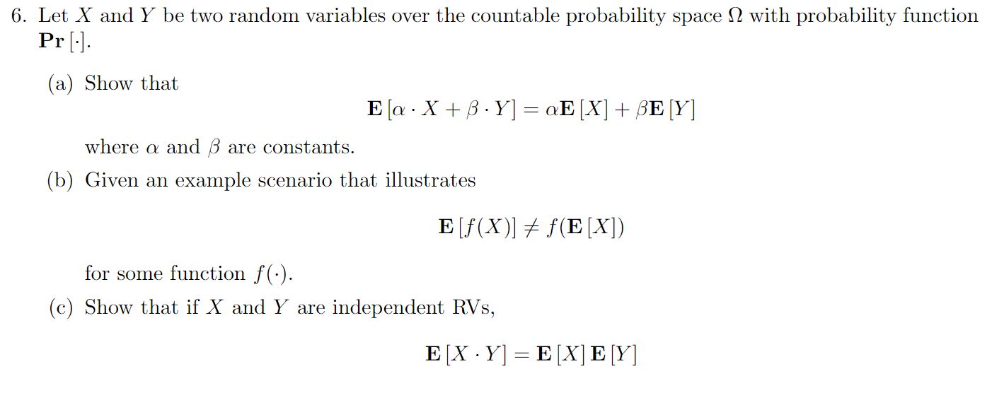 probability space Q with probability function (a) Show that E [a .X