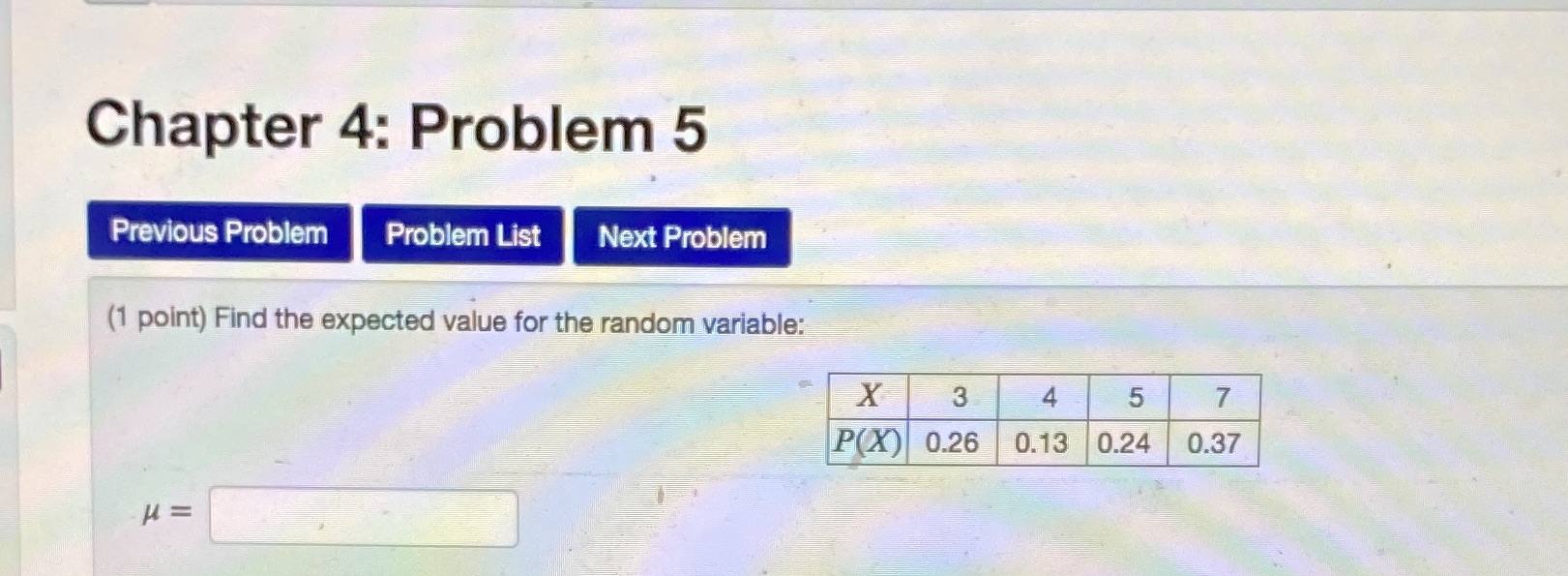  Chapter 4: Problem 5 Previous Problem Problem List Next Problem (1