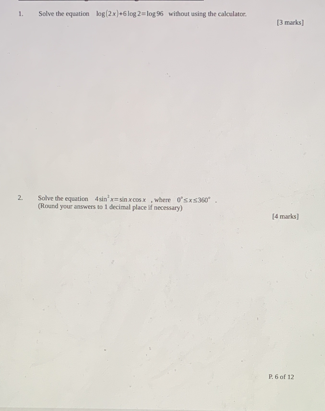  please answer fast! 1. Solve the equation log (2x)+6 log 2=log