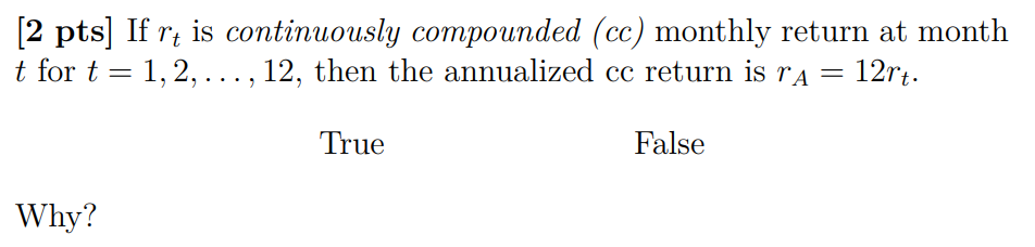  [2 pts] If n is continuously compounded (cc) monthly return at