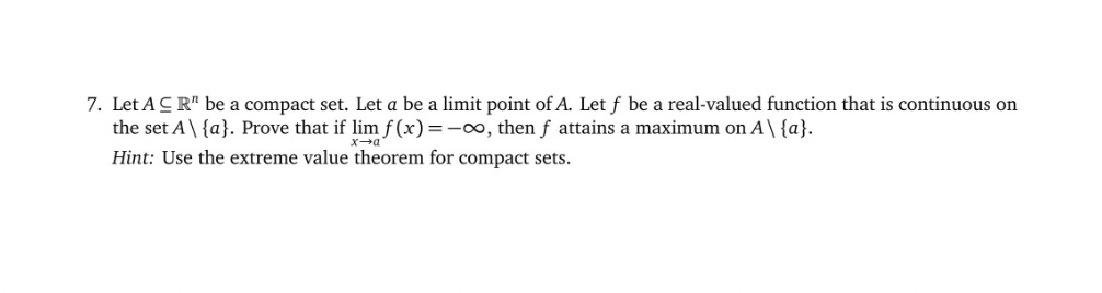 be a limit point of A. Let f be a real-valued function