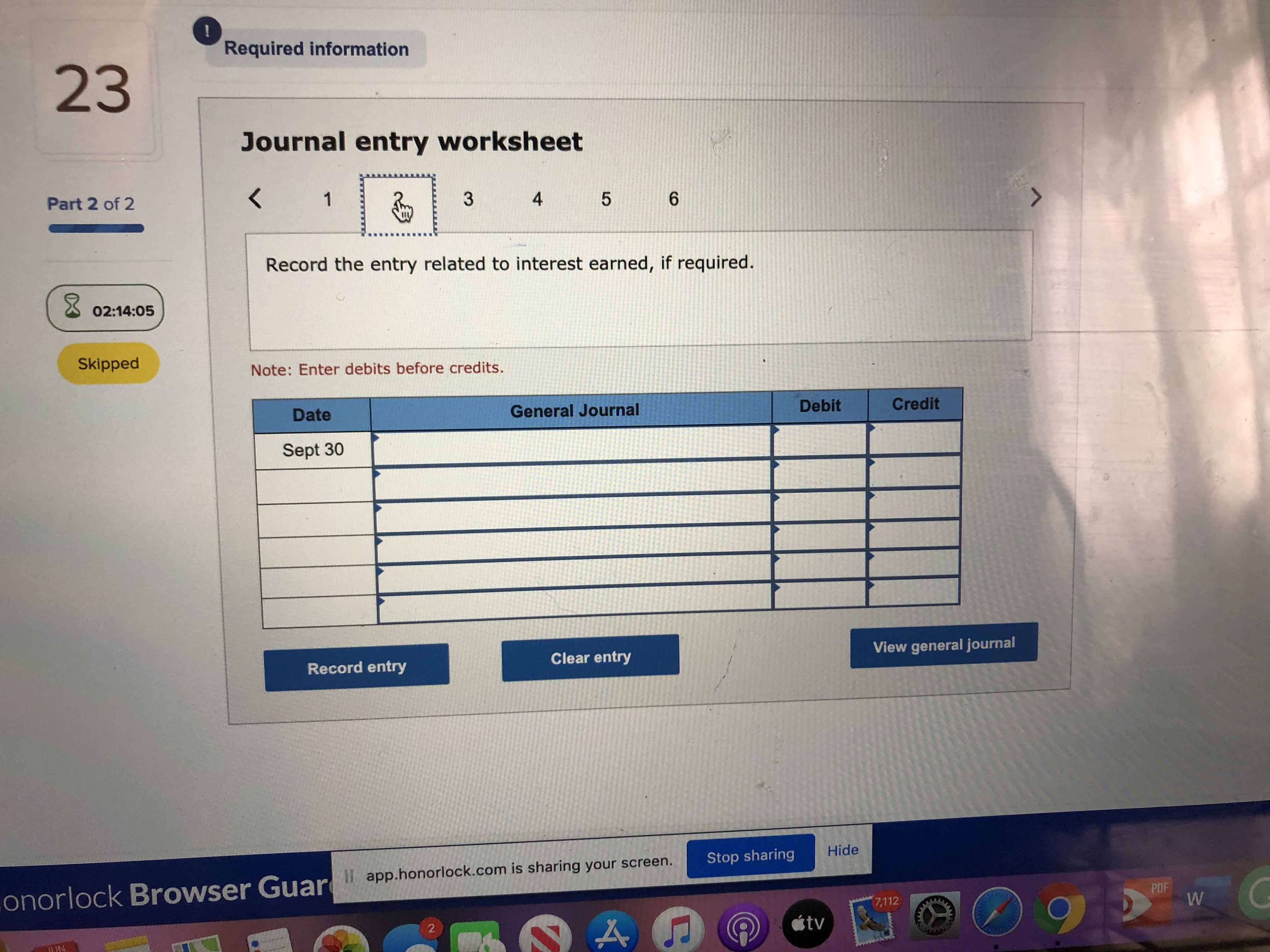 checks, if required. 02:13:58 Skipped Note: Enter debits before credits. Date General