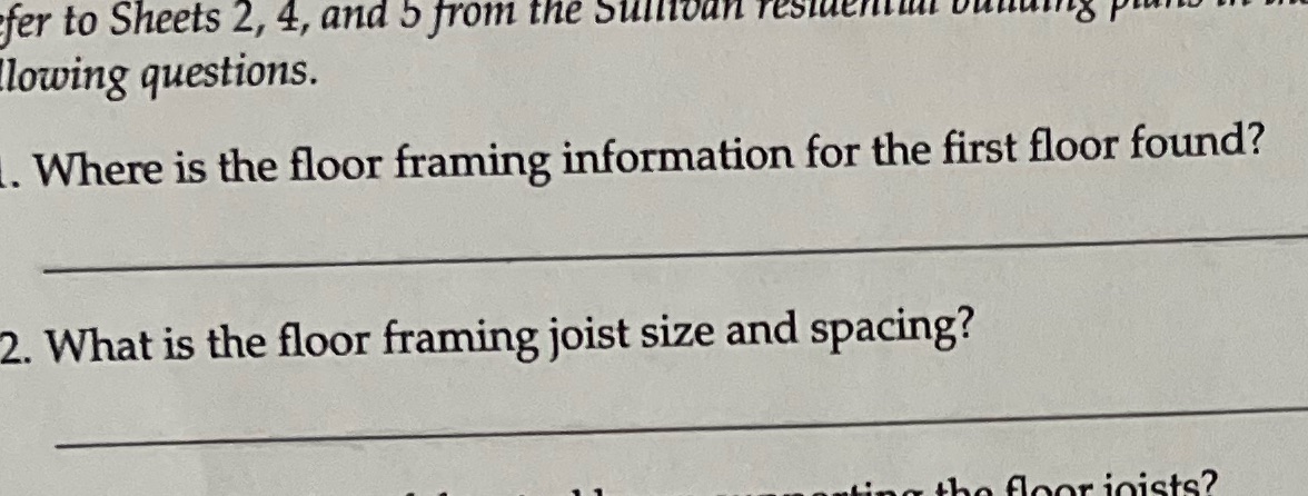 Sheets 2, 4, and 5 from the Sullivan restuemm bunning lowing questions.