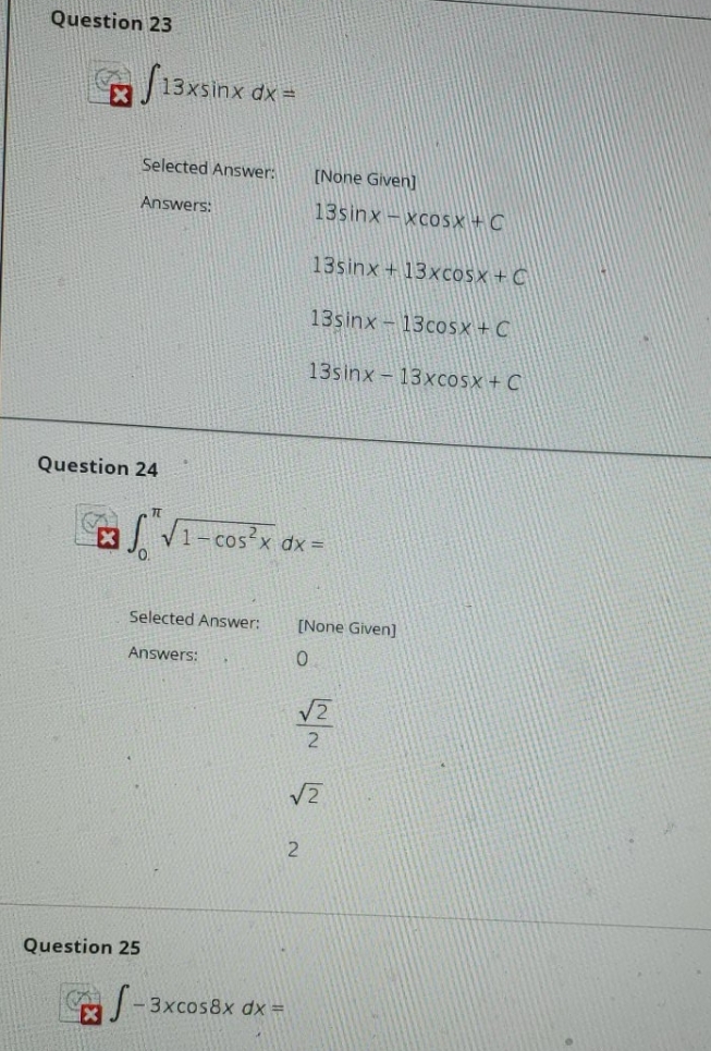Given] Answers: 13sinx - xcosx + C 13sinx + 13xcosx + c