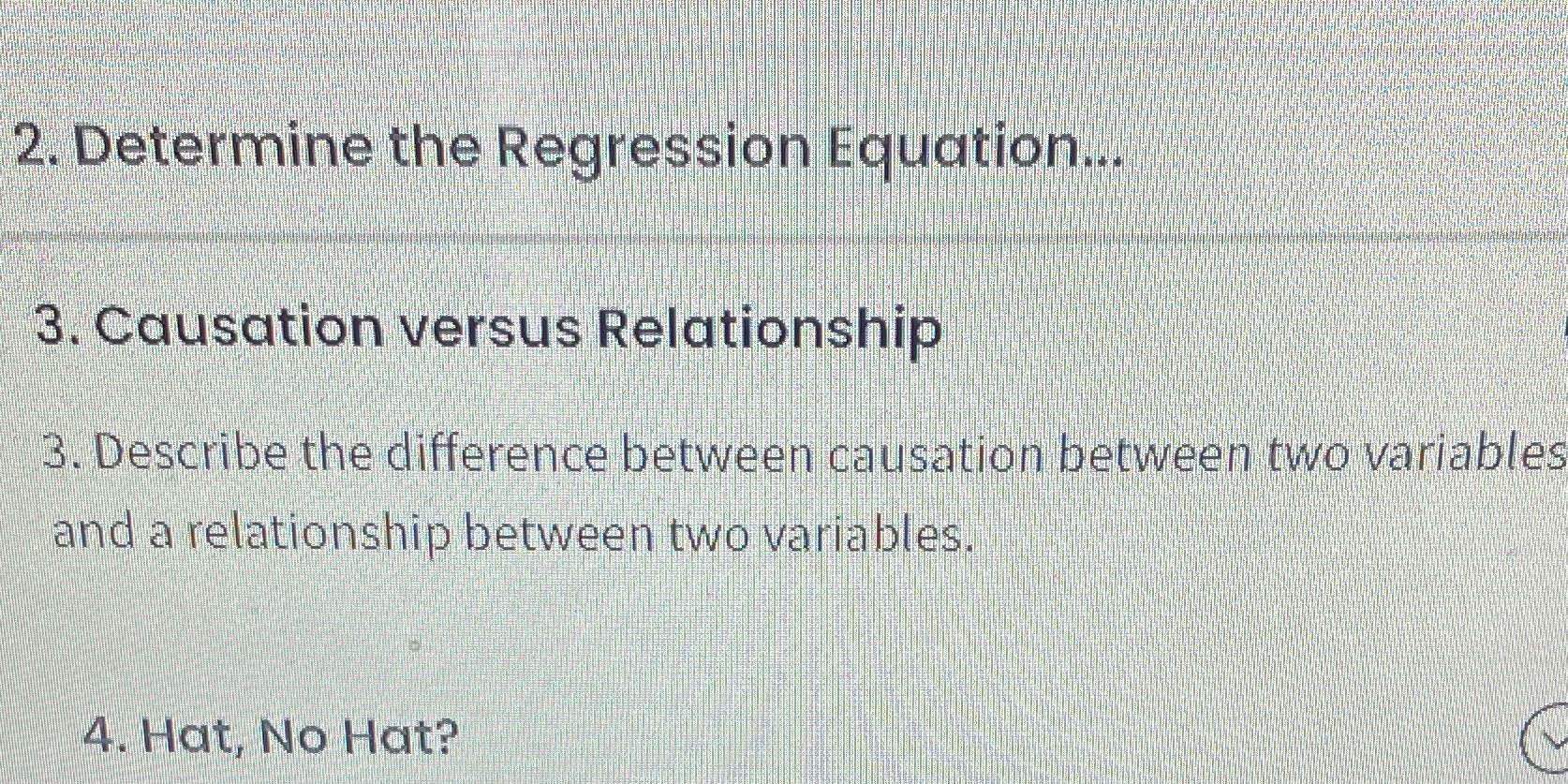 the difference between causation between two variables and a relationship between two