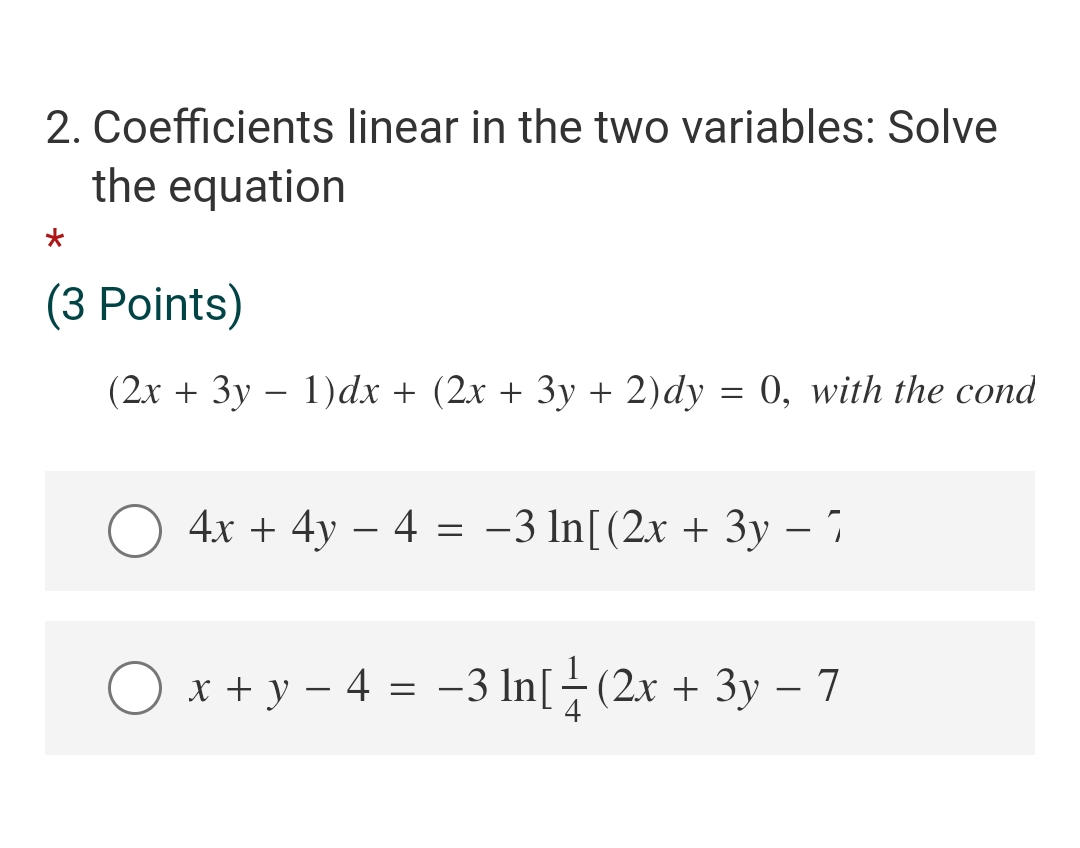  please answer the question: 2. Coefficients linear in the two variables: