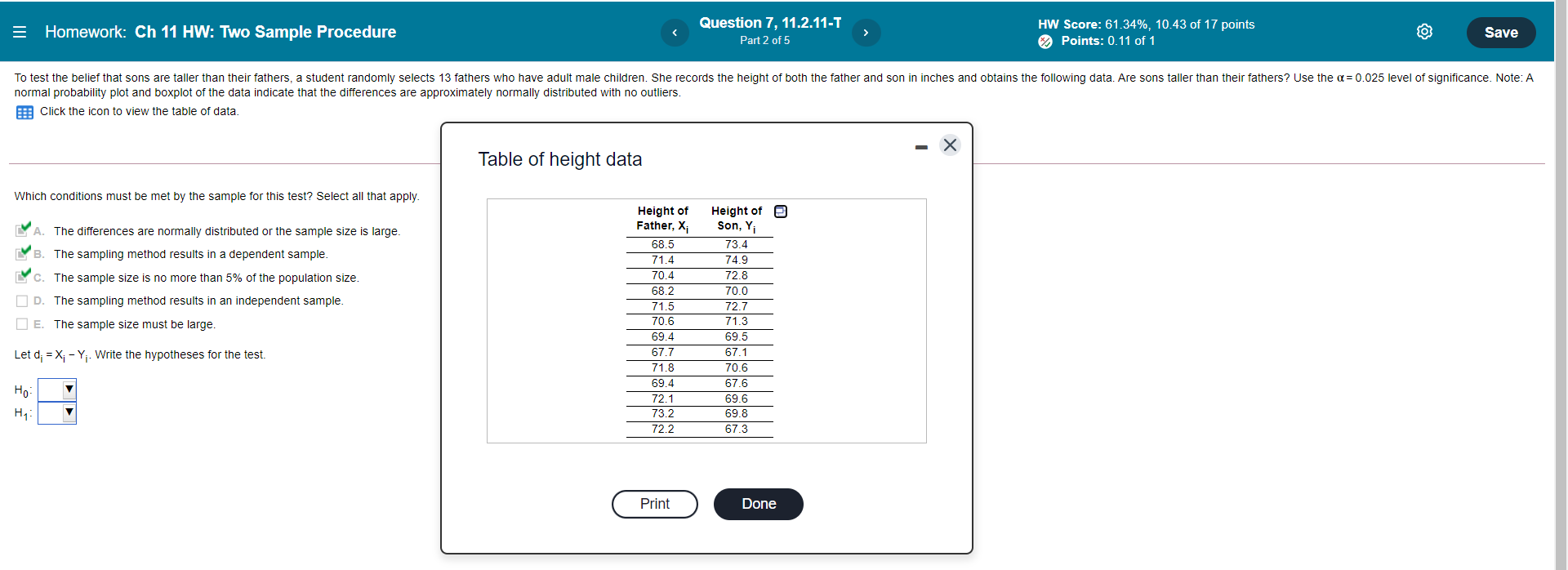 HW Score: 61.34%, 10.43 of 17 points Points: 0.11 of 1 To