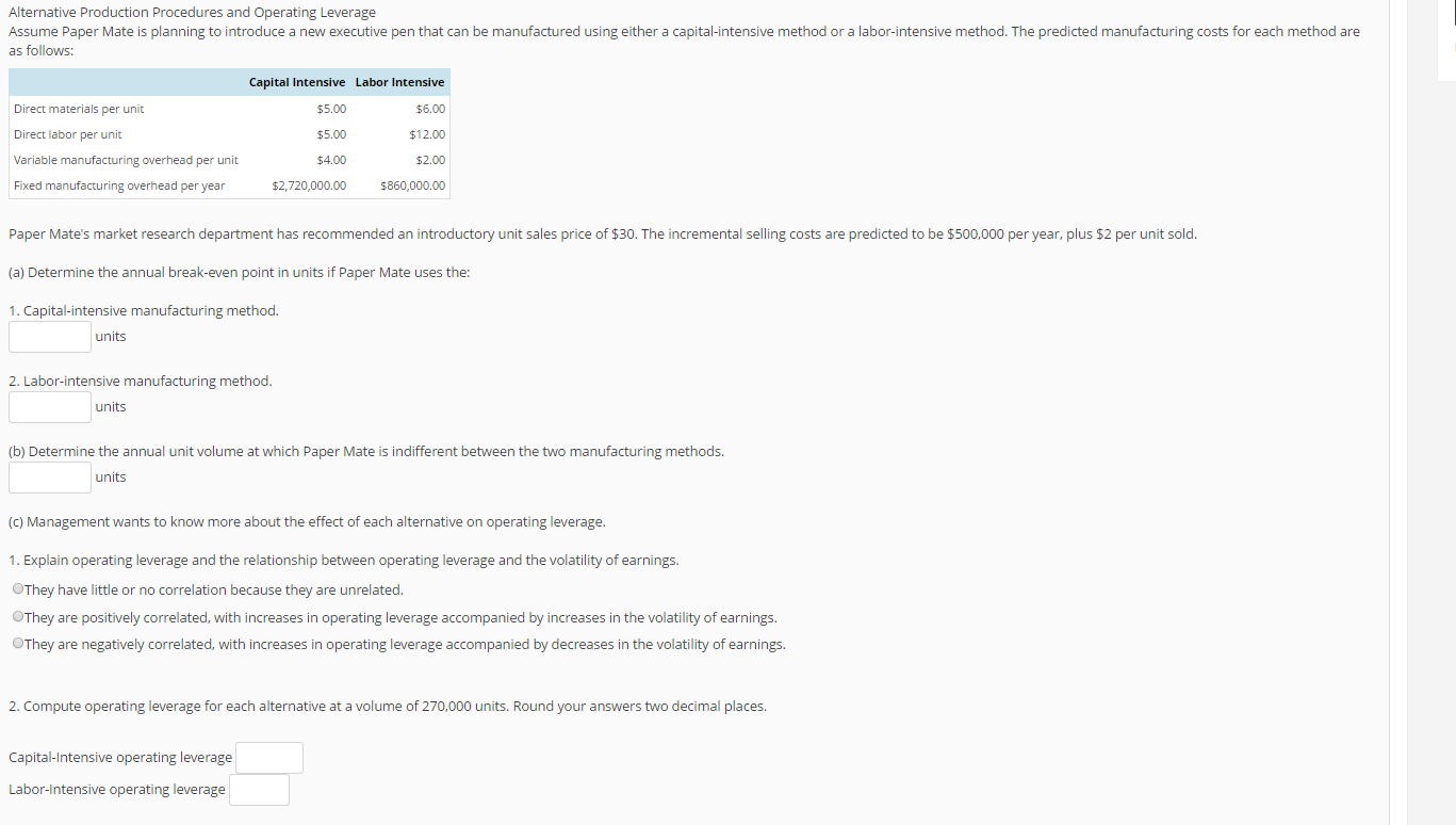 Alternative Production Procedures and Operating Leverage Assume Paper Mate is planning to