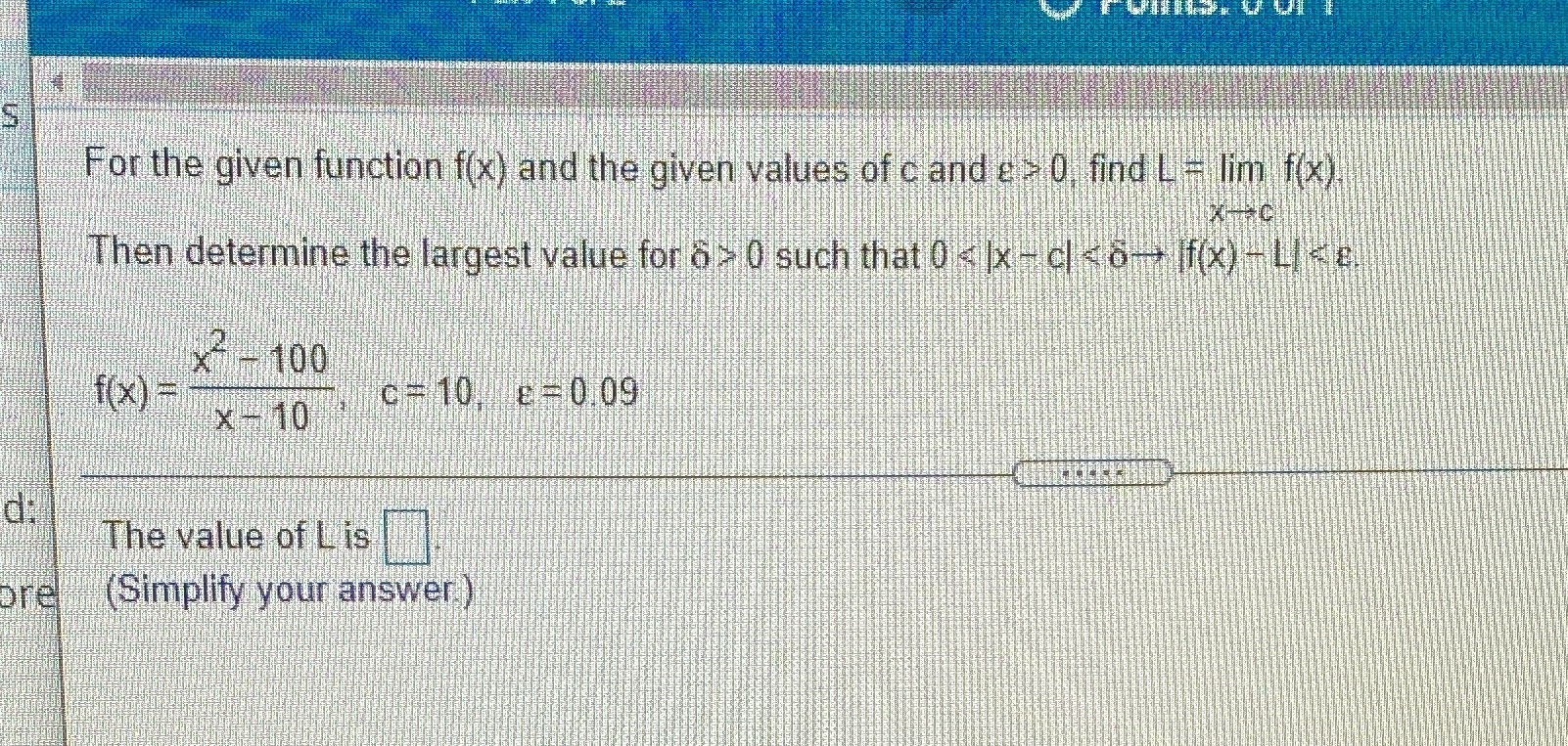 For the given function f(x) and the given values of c