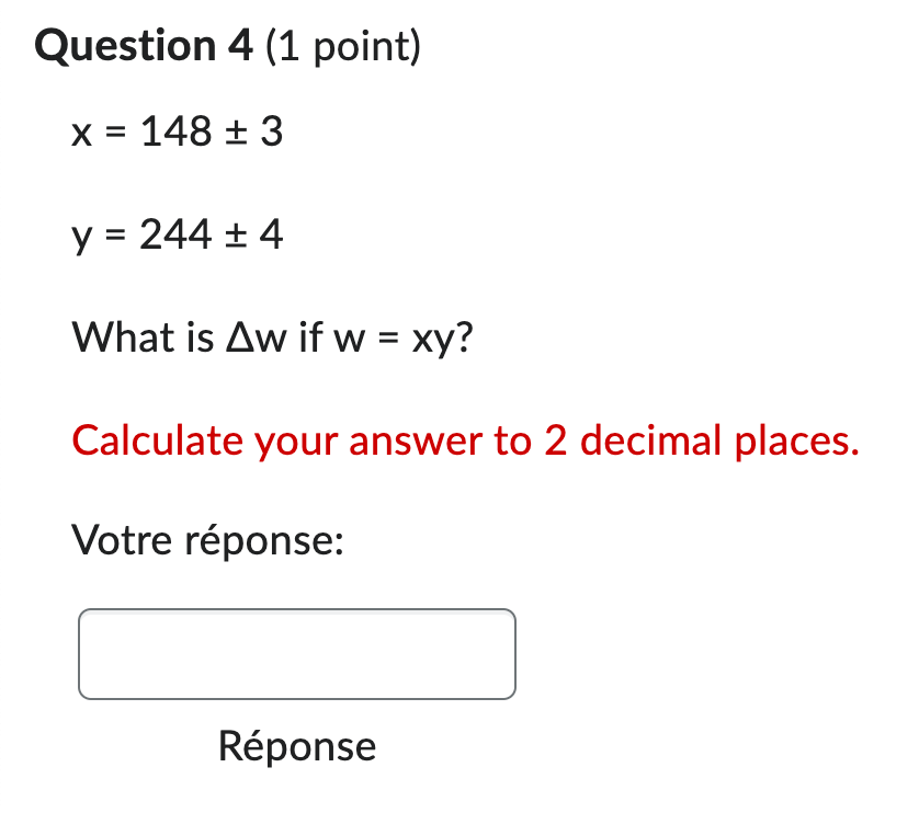 Question 4 (1 point) X = 148 + 3 y =