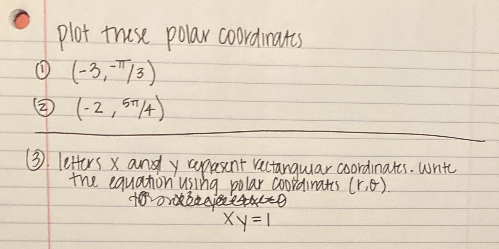  plot these polar coordinates 1 -3 , - 7/ 3 2