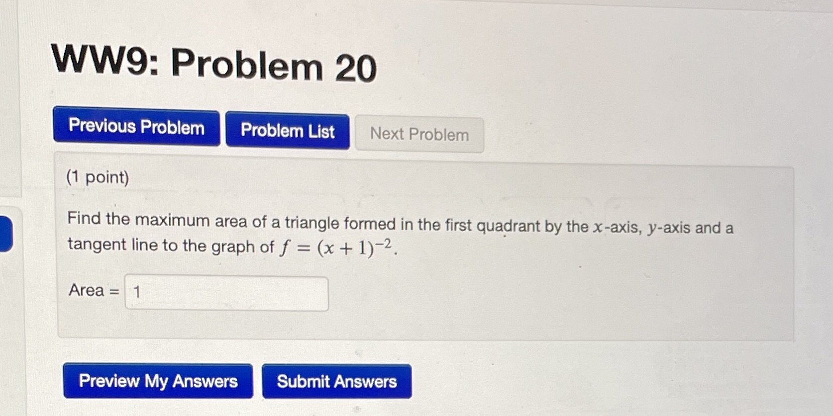 Find the maximum area of a triangle formed in the first quadrant