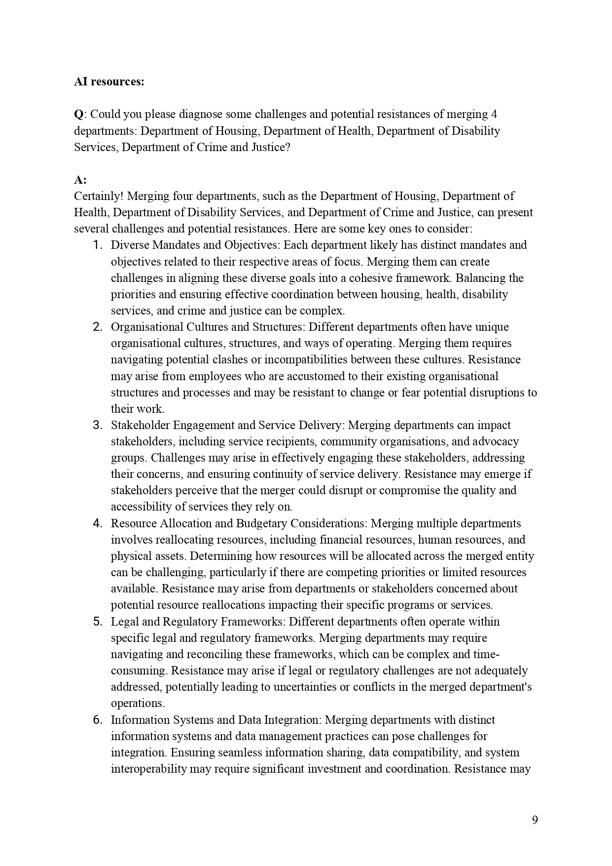 including proposing changes, managing risks, and predicting future performance. With the goal