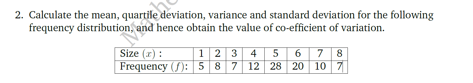 the following frequency distribution, and hence obtain the value of co-efficient of