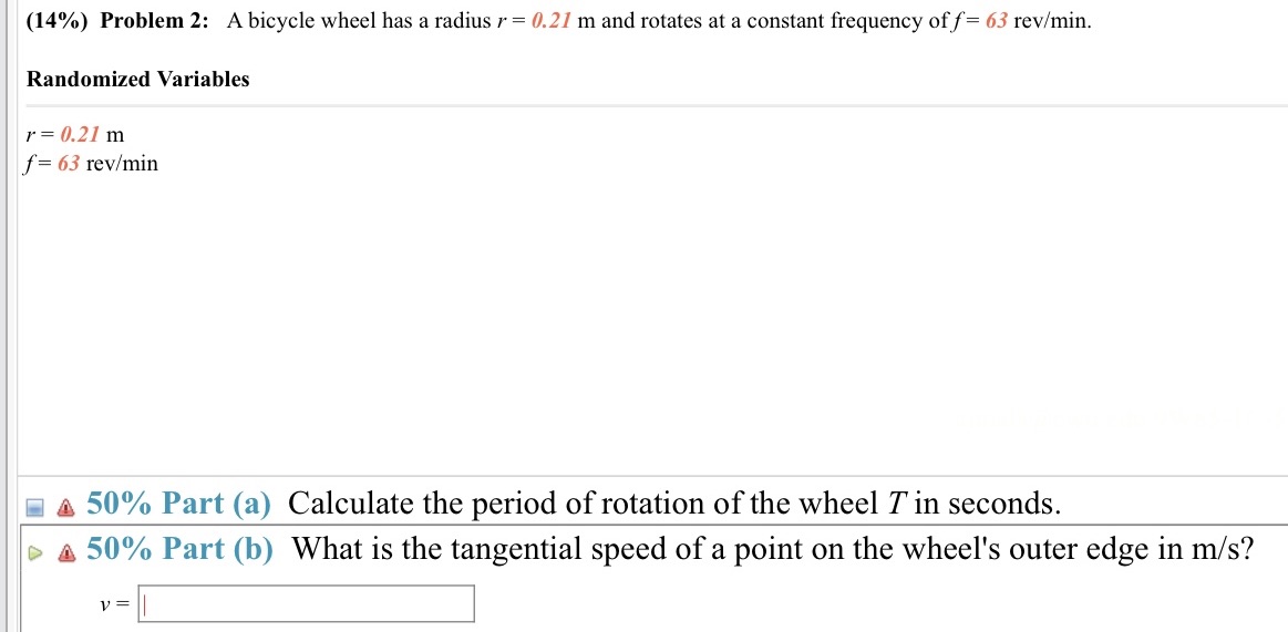 0.21 m and rotates at a constant frequency of f = 63