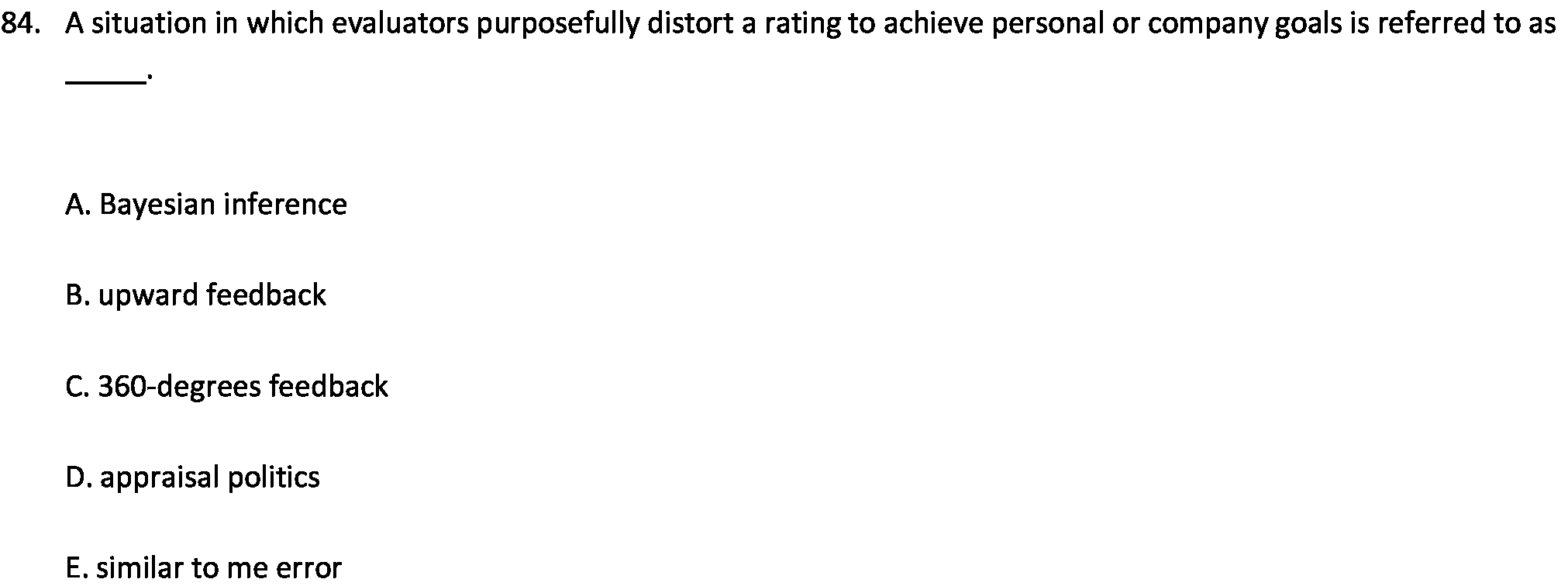achieve personal or company goals is referred to as A. Bayesian inference