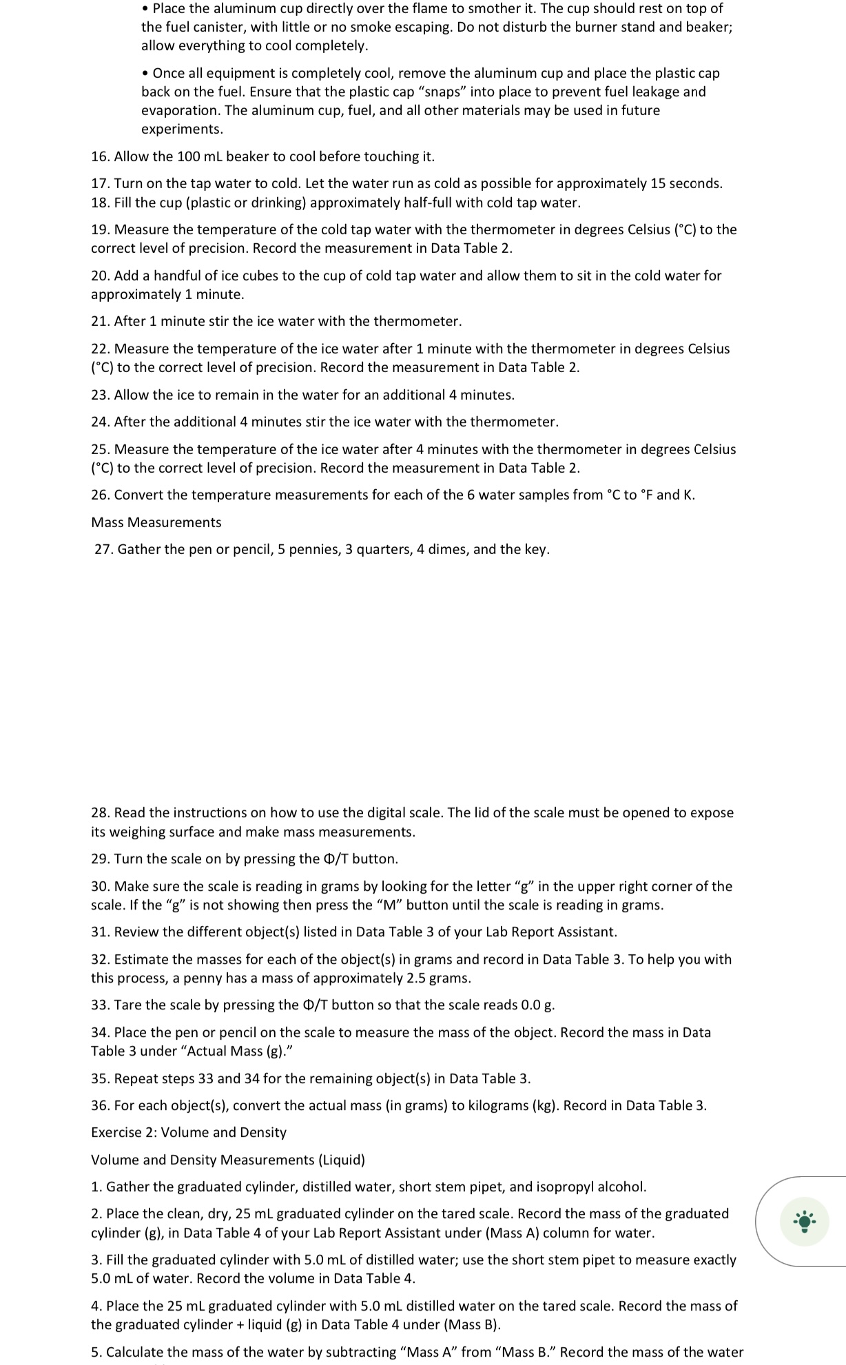 incorrectly assembled apparatuses.** INSTRUTIONS OF LAB UNDERNEATH PLUS RESULTS Procedures: (Include Pictures}