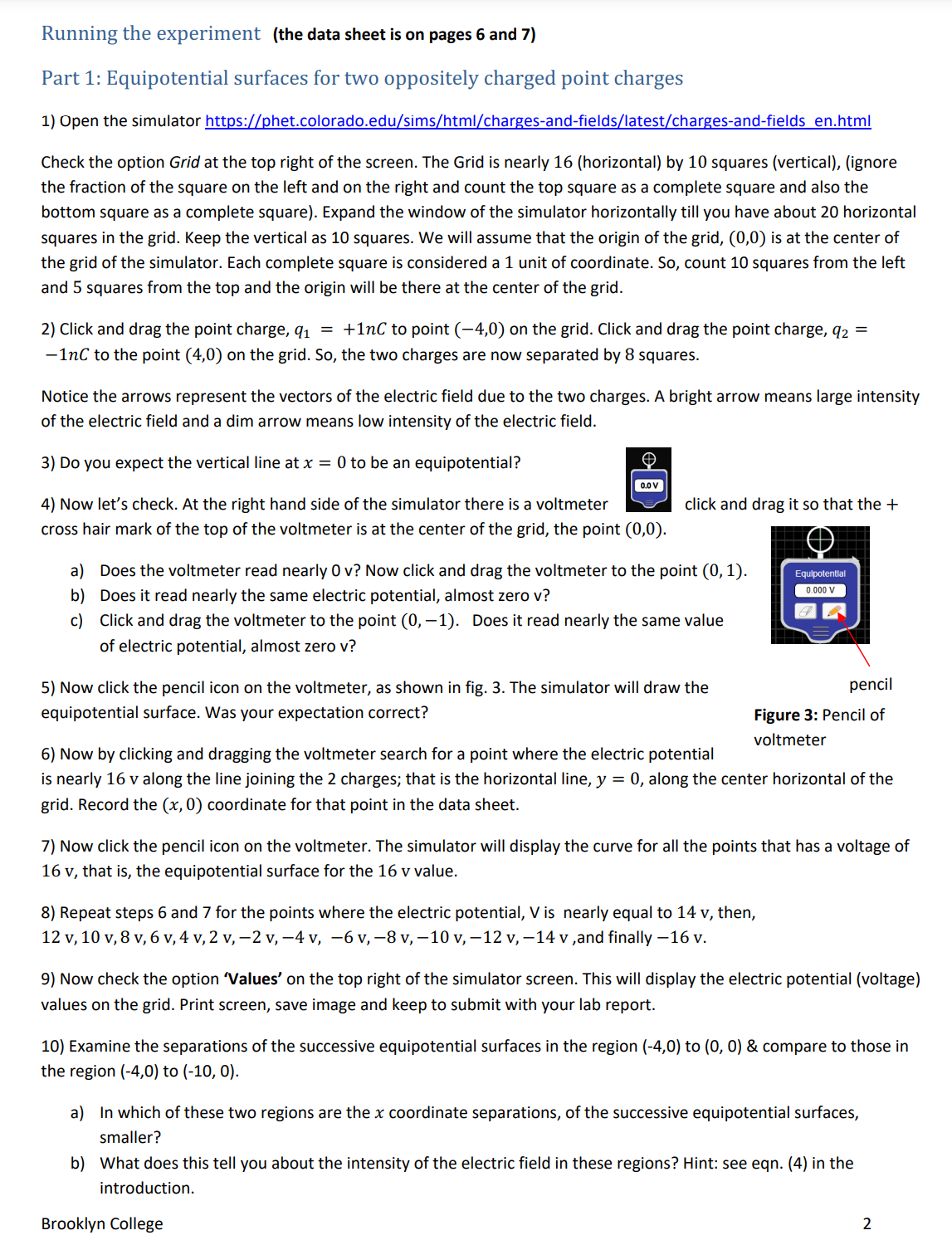 Step 2) a) How manyfield lines are there? b) Is the density