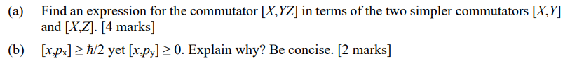  Can I get help with this question please for Quantum Physics