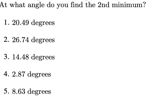 degrees 2. 26.74 degrees 3. 14.48 degrees 4. 2.87 degrees 5. 8.63