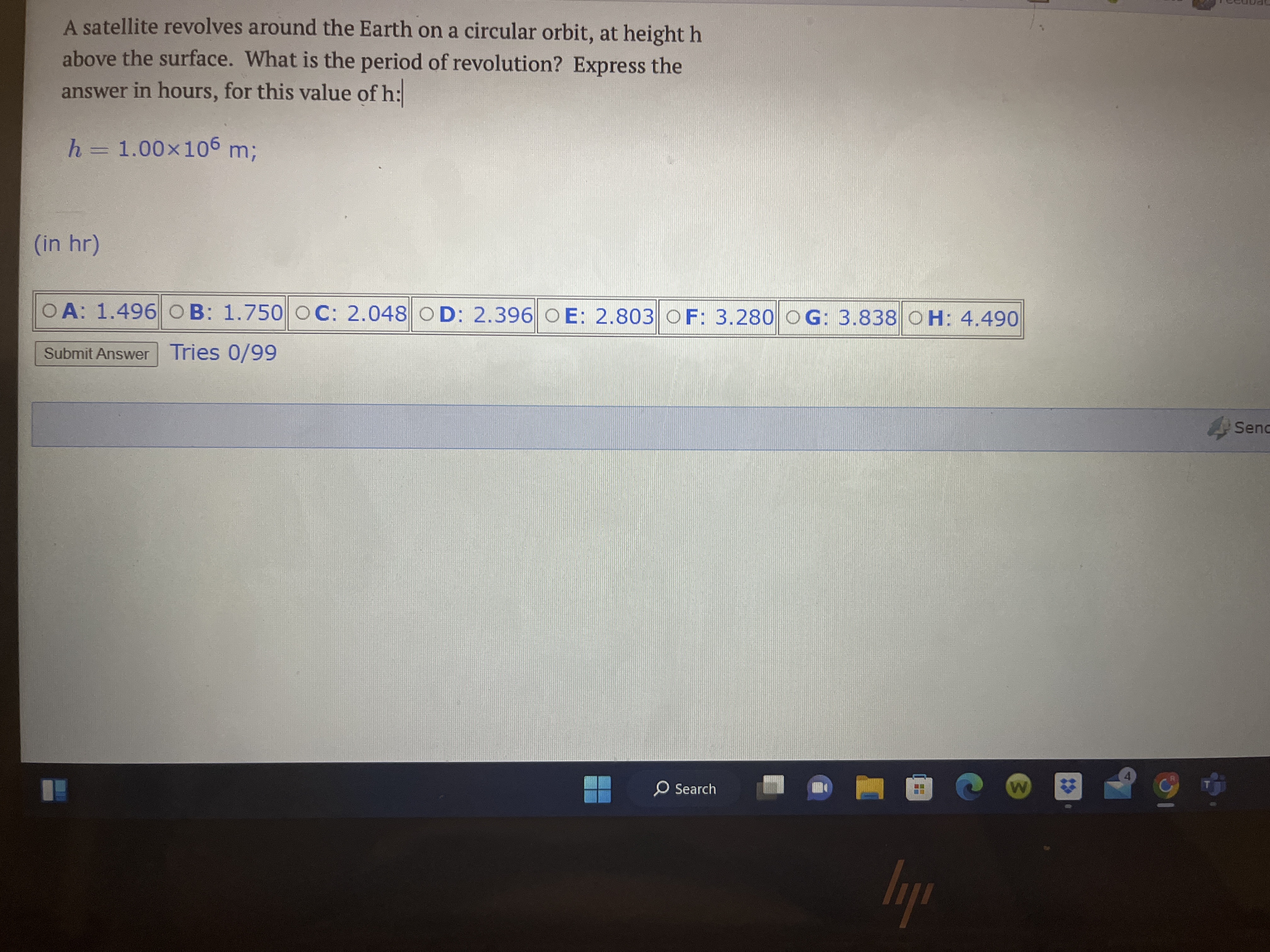 height h above the surface. What is the period of revolution? Express