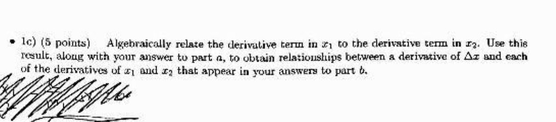 . lc) (5 points) Algebraically relate the derivative term in a,