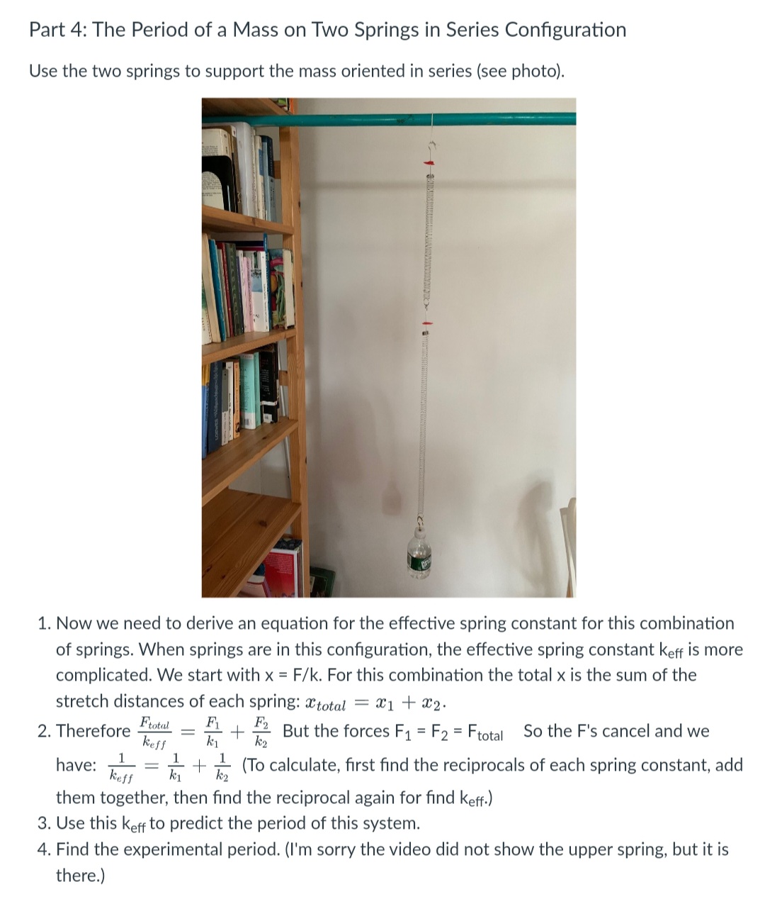 The Period of a Mass on a Spring Instructions Notes on Doing