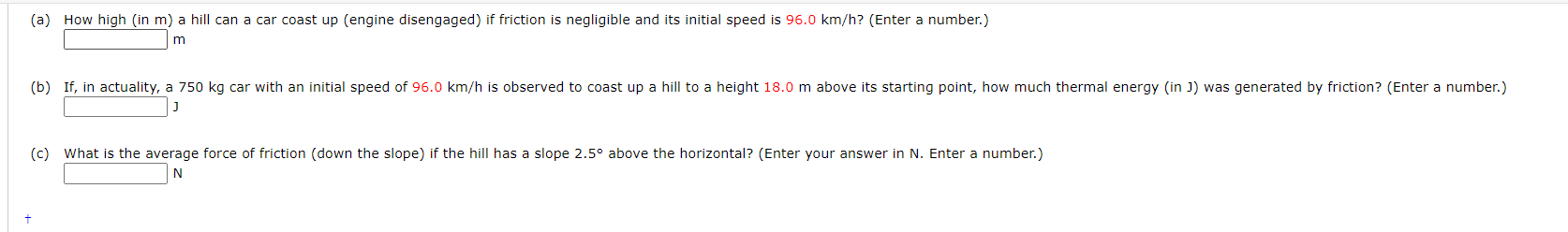 (a) (c) How high (in m) a hill can a car coast