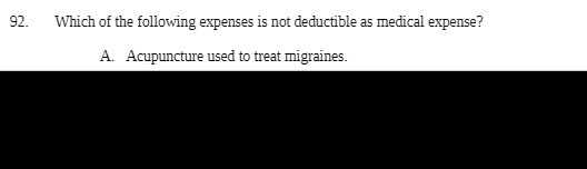 expense? A. Acupuncture used to treat migraines _