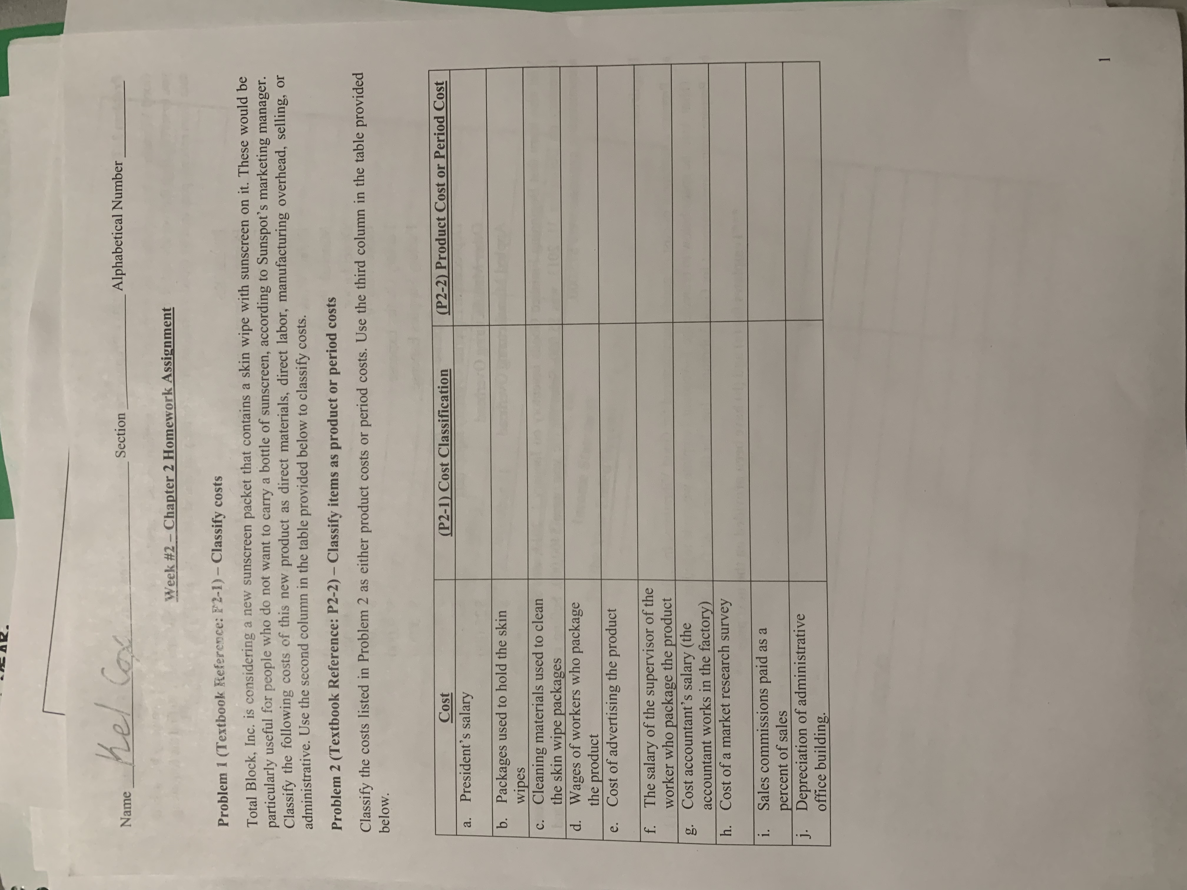  Needing help if answering this question in the proper format Name