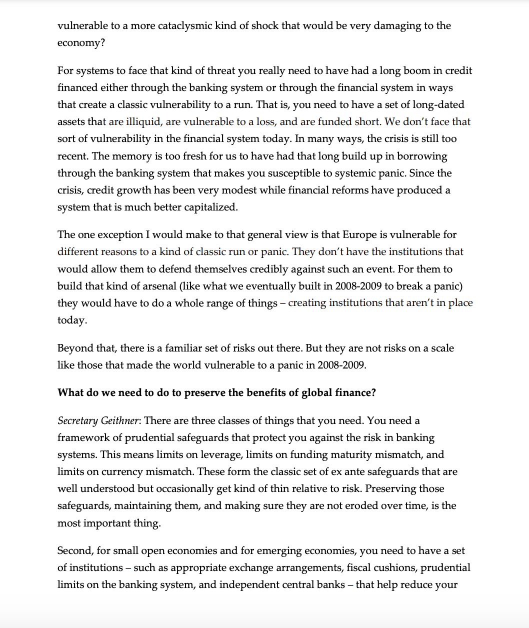 Chairman redened the frontiers of how to think about monetary policy at