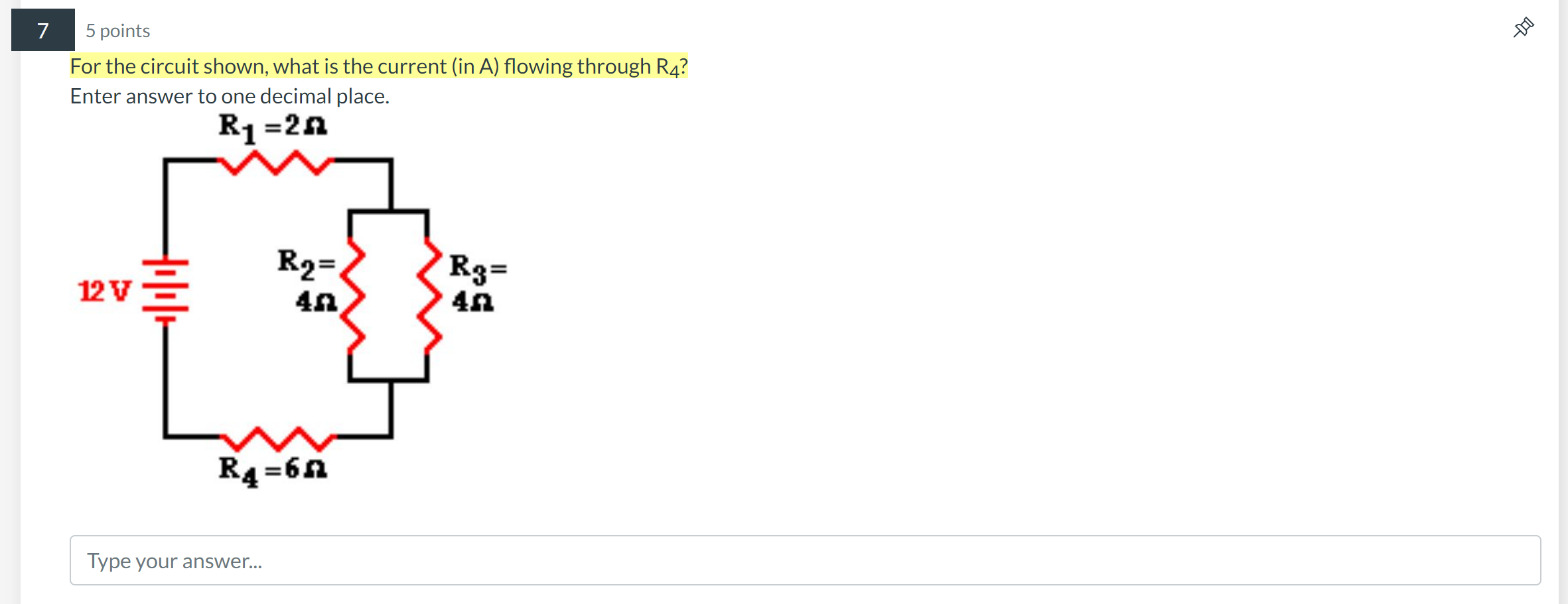 your answer... 5 points For the circuit shown, what is the total