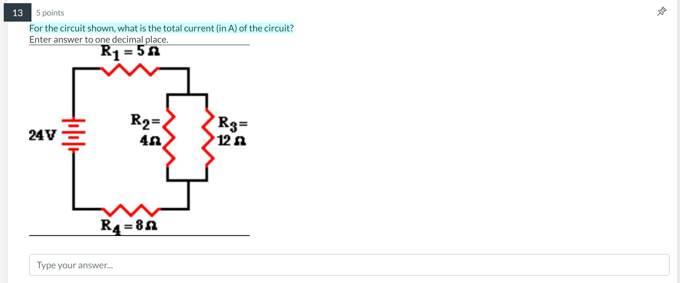 4n R4=6n Type your answer.\" 5 points For the circuit shown, what