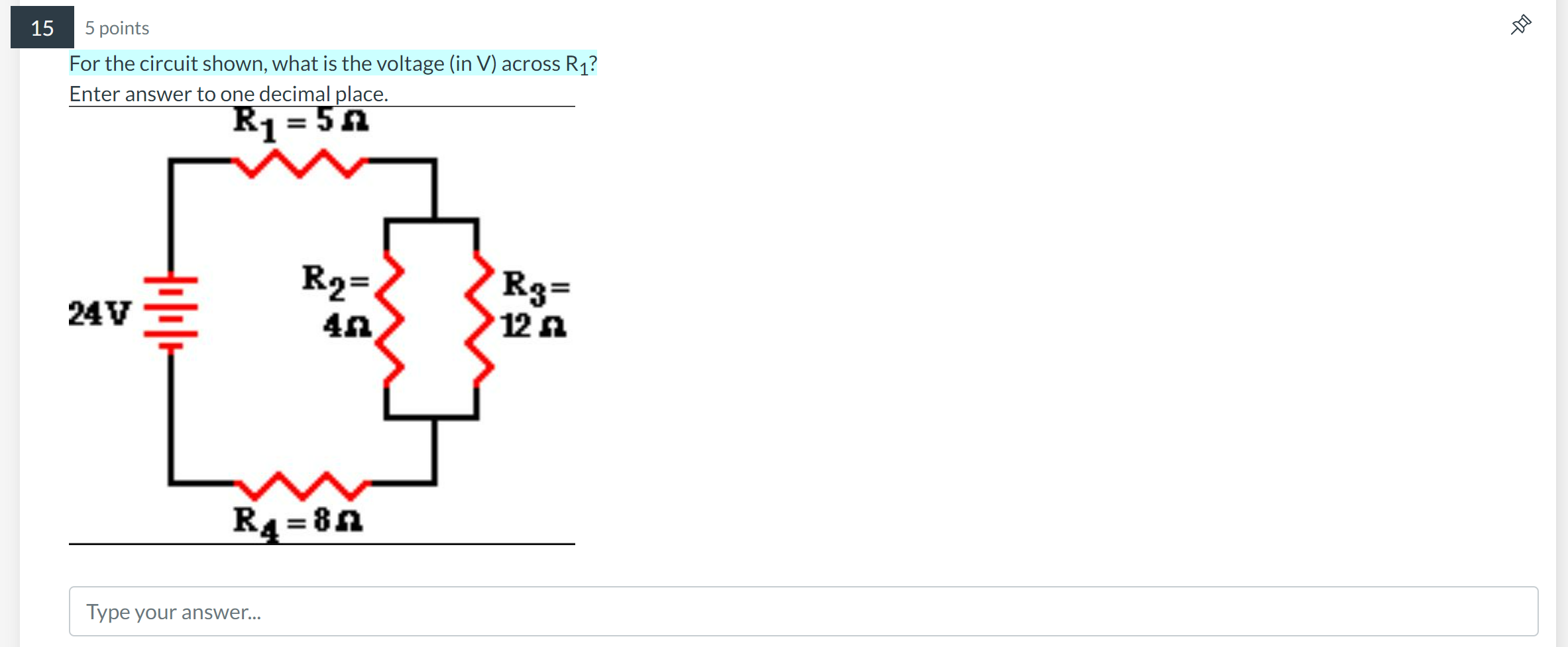a whole number. R1=5n Type your answer... 5 points For the circuit
